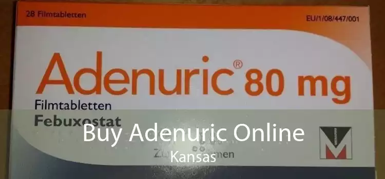 Buy Adenuric Online Kansas