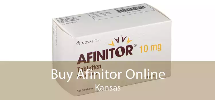 Buy Afinitor Online Kansas