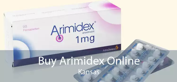 Buy Arimidex Online Kansas