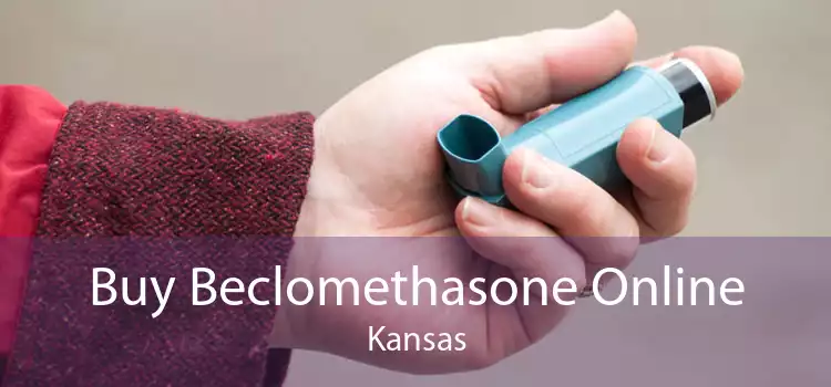 Buy Beclomethasone Online Kansas