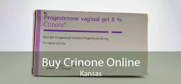 Buy Crinone Online Kansas