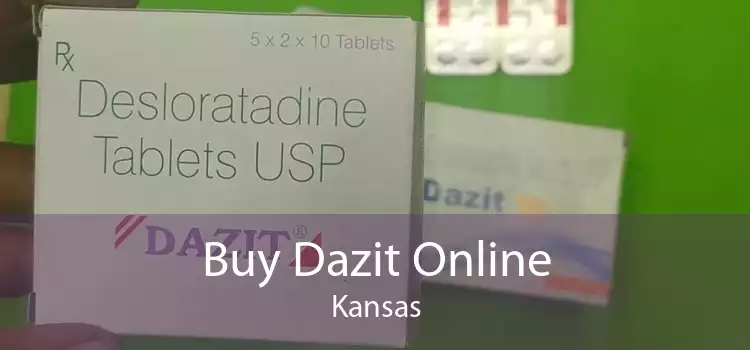 Buy Dazit Online Kansas