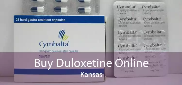 Buy Duloxetine Online Kansas