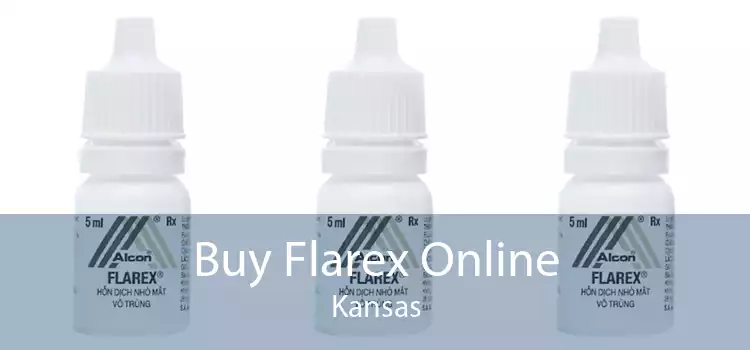 Buy Flarex Online Kansas