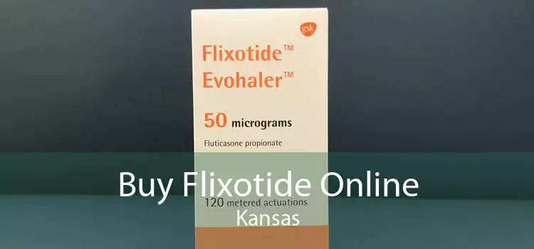 Buy Flixotide Online Kansas