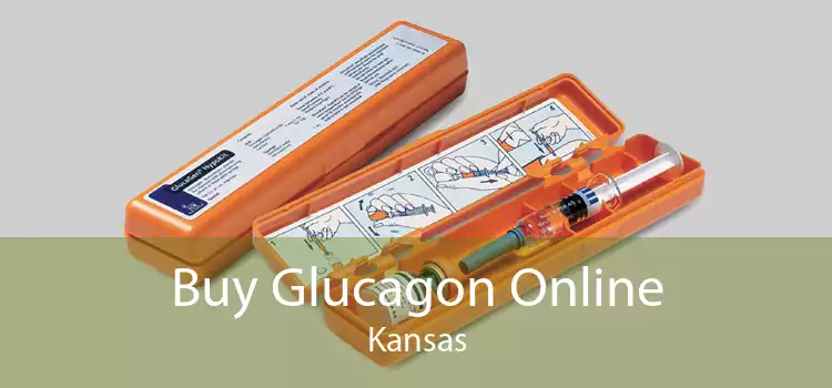 Buy Glucagon Online Kansas