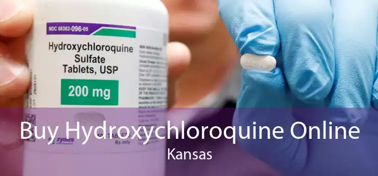 Buy Hydroxychloroquine Online Kansas