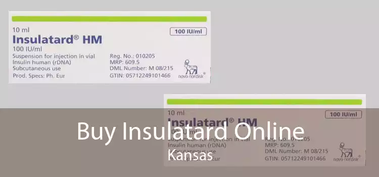 Buy Insulatard Online Kansas