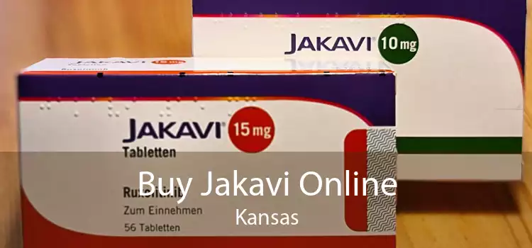 Buy Jakavi Online Kansas