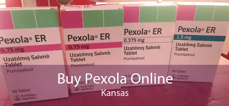 Buy Pexola Online Kansas