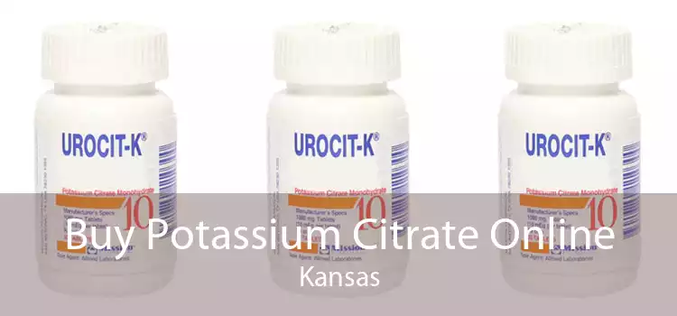 Buy Potassium Citrate Online Kansas