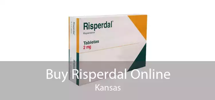 Buy Risperdal Online Kansas