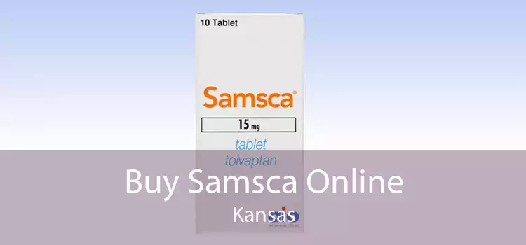Buy Samsca Online Kansas