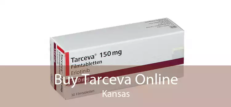 Buy Tarceva Online Kansas