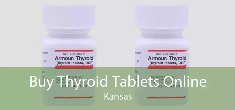 Buy Thyroid Tablets Online Kansas