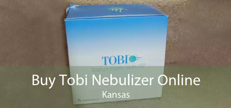 Buy Tobi Nebulizer Online Kansas