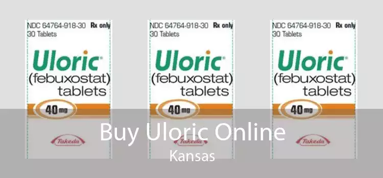 Buy Uloric Online Kansas