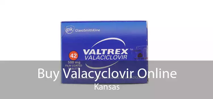 Buy Valacyclovir Online Kansas