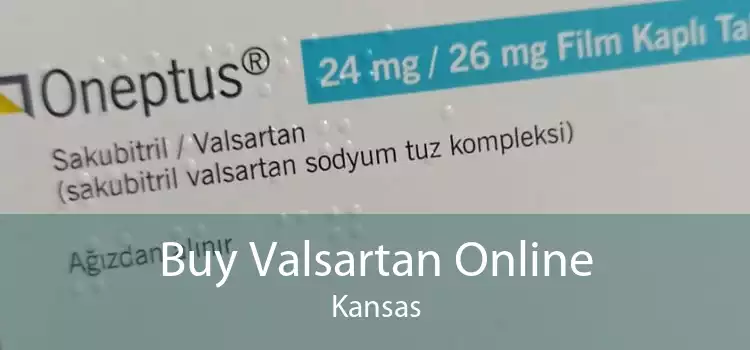 Buy Valsartan Online Kansas