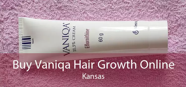 Buy Vaniqa Hair Growth Online Kansas