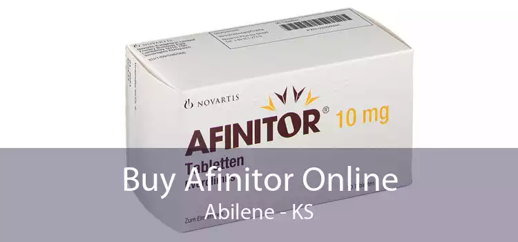 Buy Afinitor Online Abilene - KS