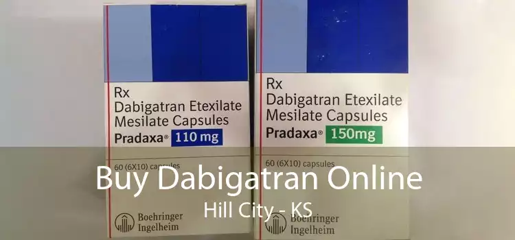 Buy Dabigatran Online Hill City - KS