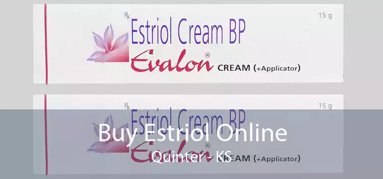 Buy Estriol Online Quinter - KS