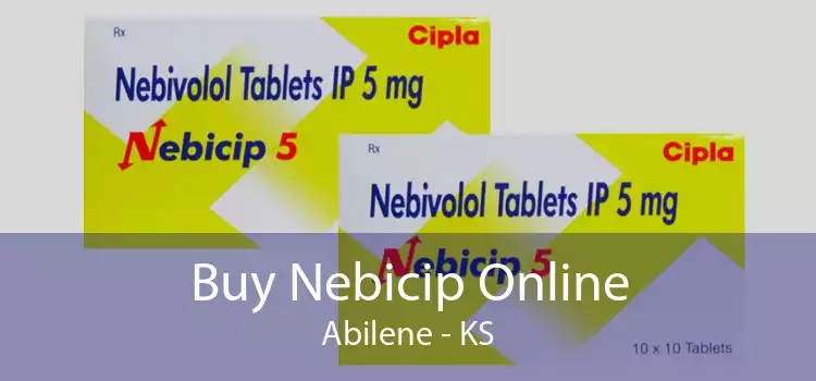 Buy Nebicip Online Abilene - KS