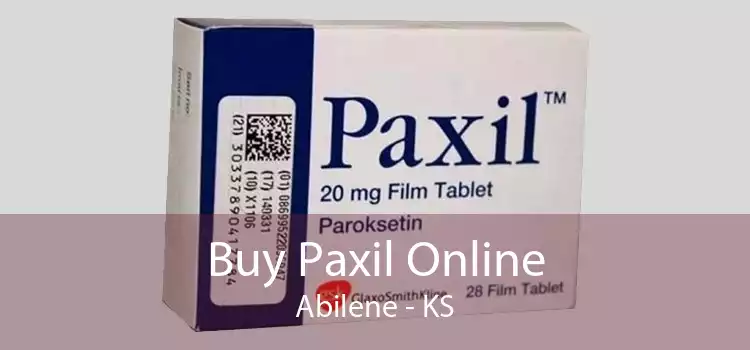 Buy Paxil Online Abilene - KS