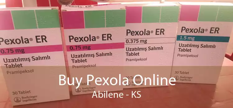Buy Pexola Online Abilene - KS