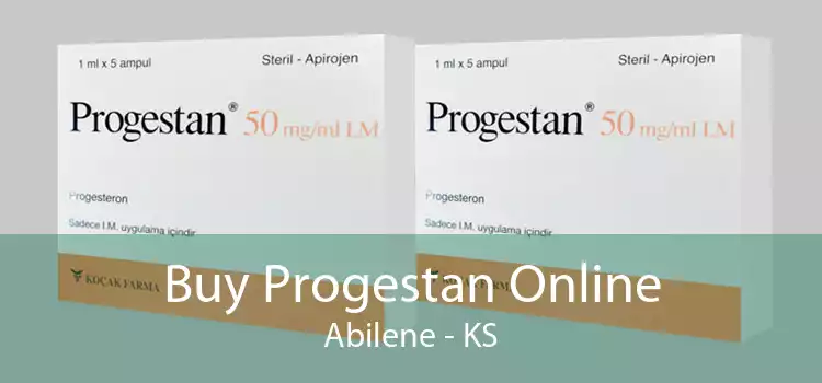 Buy Progestan Online Abilene - KS