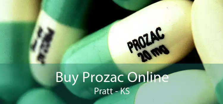 Buy Prozac Online Pratt - KS