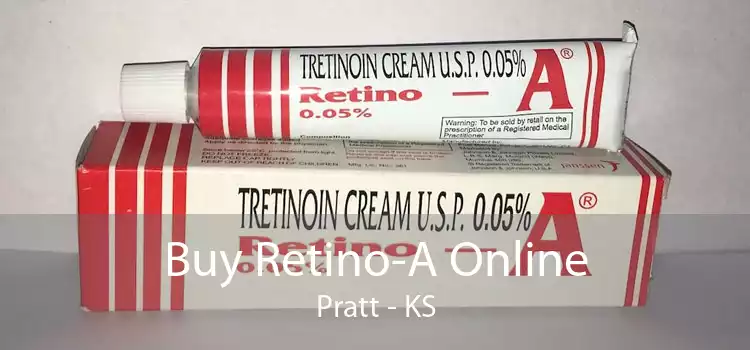 Buy Retino-A Online Pratt - KS