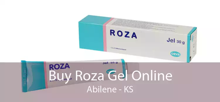 Buy Roza Gel Online Abilene - KS