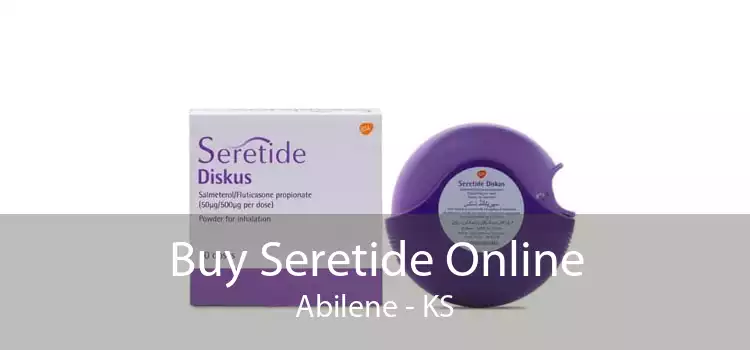 Buy Seretide Online Abilene - KS