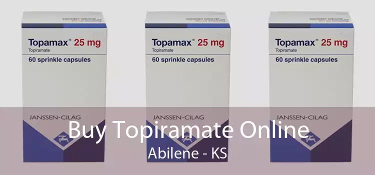 Buy Topiramate Online Abilene - KS