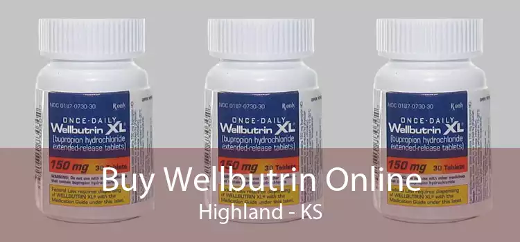 Buy Wellbutrin Online Highland - KS