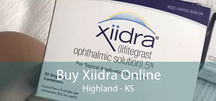 Buy Xiidra Online Highland - KS
